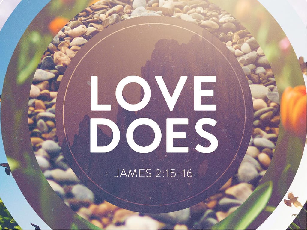 Love Does Ministry PowerPoint