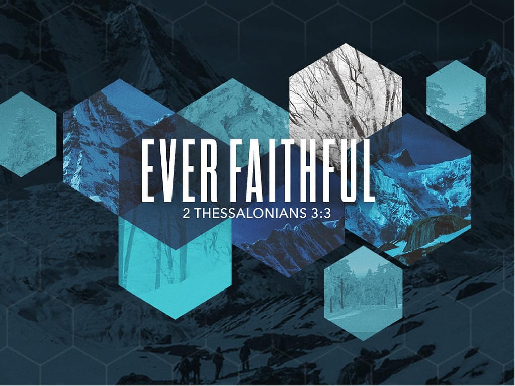 Ever Faithful Ministry PowerPoint