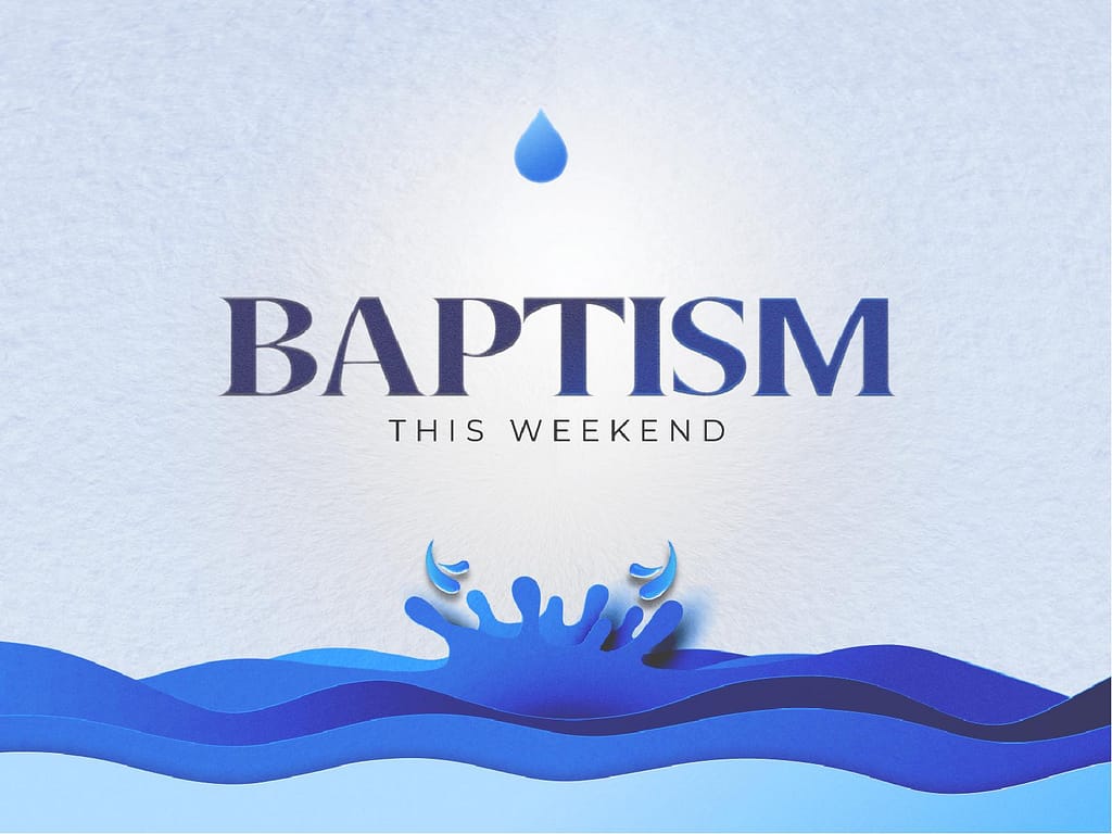 Baptism Sunday Blue Church PowerPoint
