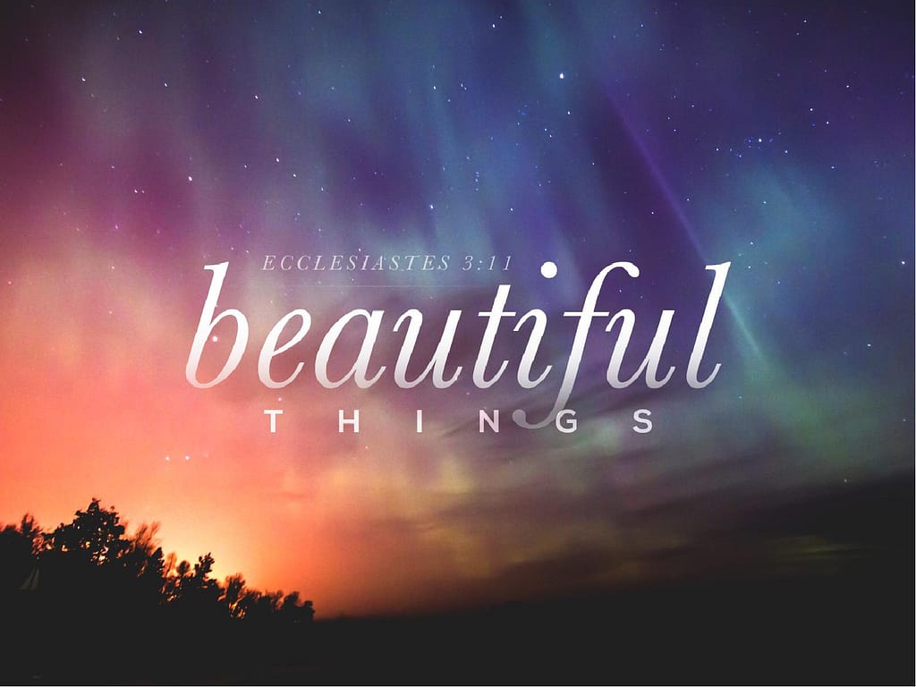 Beautiful Things Christian PowerPoint