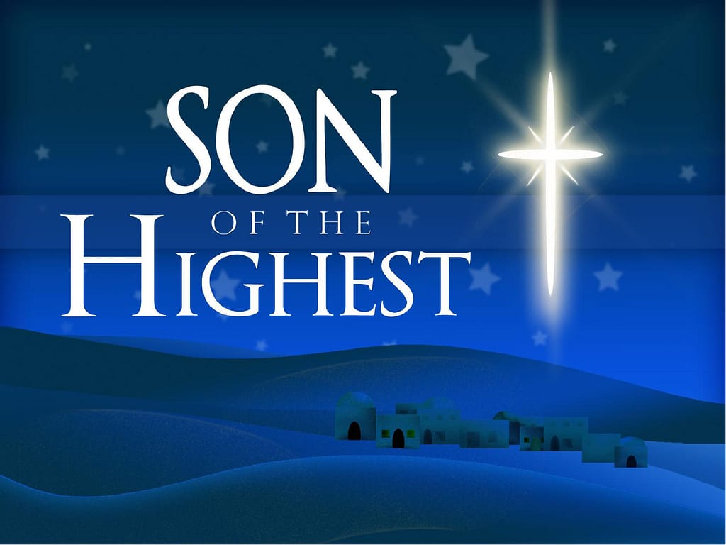 Son of the Highest Nativity PowerPoint