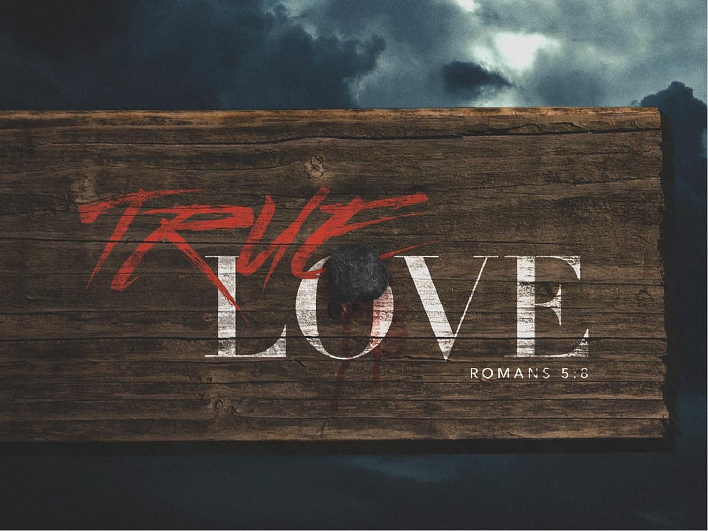 True Love Church PowerPoint