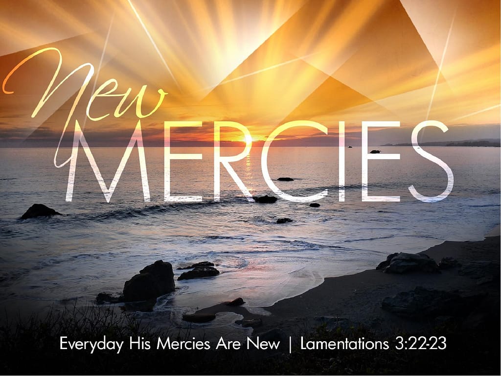New Mercies PowerPoint