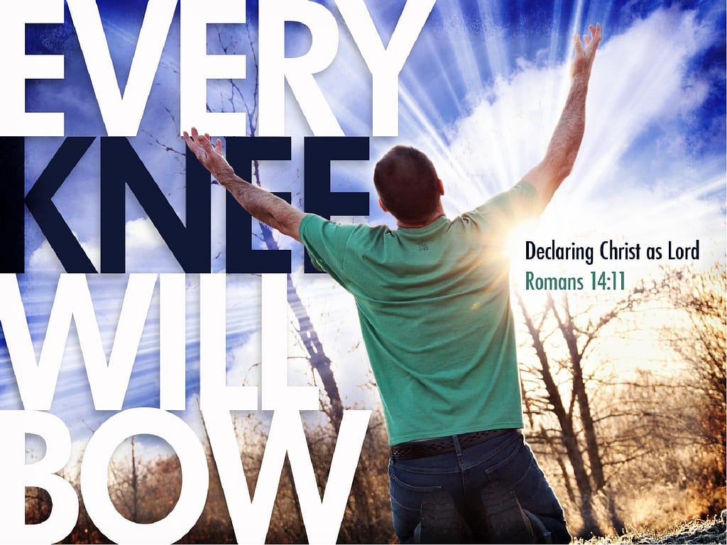Every Knee Will Bow