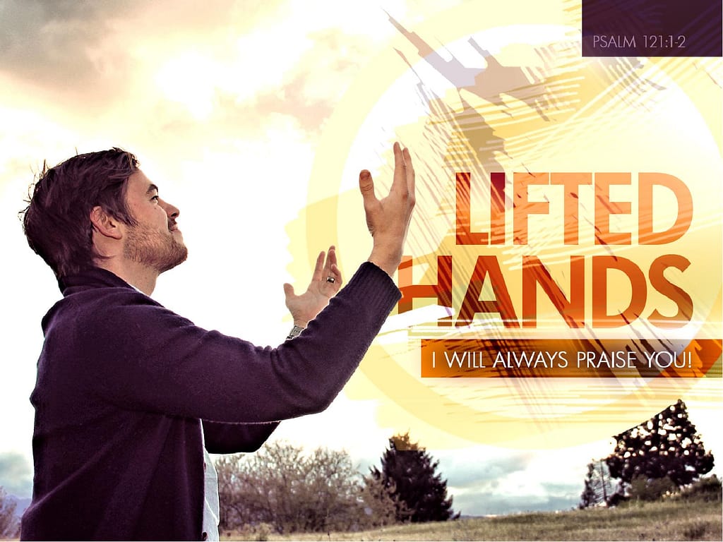 Lifted Hands PowerPoint
