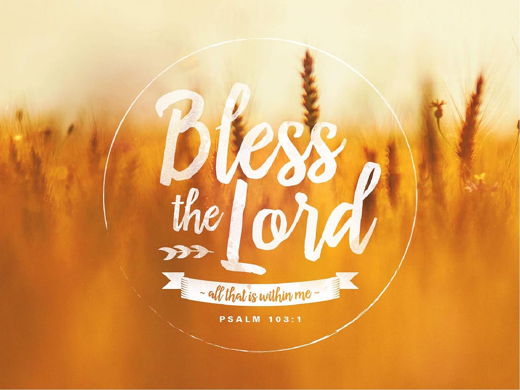 Bless the Lord Christian PowerPoint