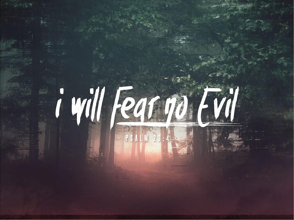 I Will Fear No Evil Sermon PowerPoint