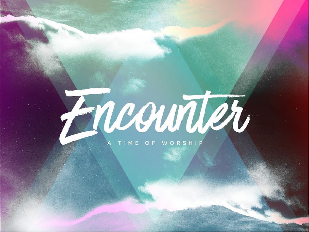 Worship Encounter Church PowerPoint