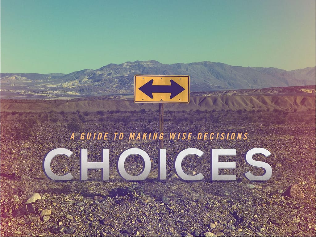 Making Wise Choices Sermon PowerPoint