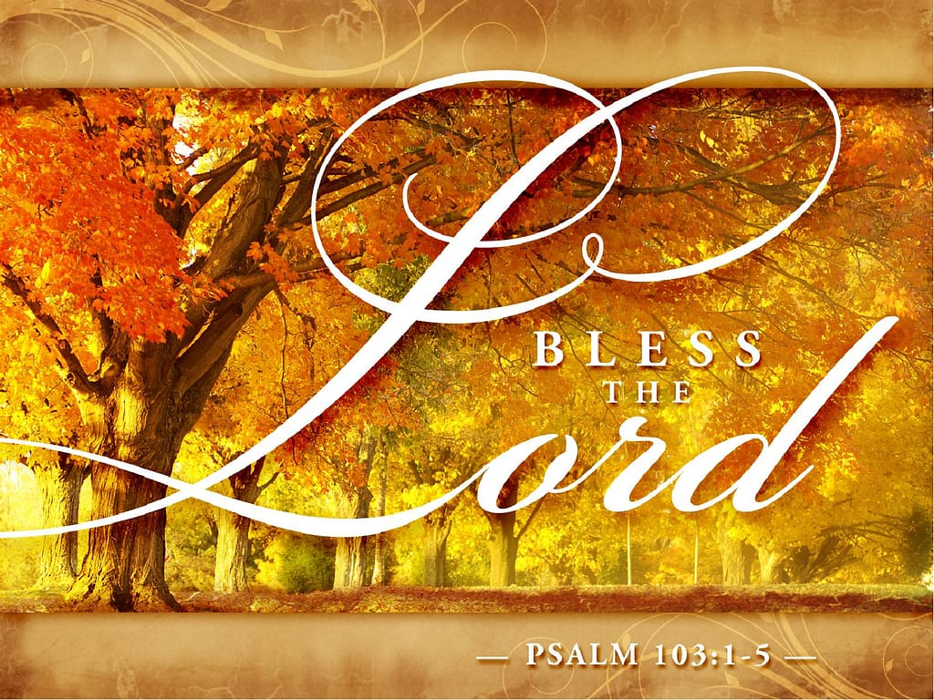 Bless the Lord Sermon PowerPoint