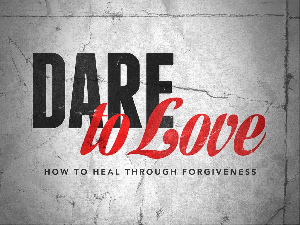 Dare to Love Religious PowerPoint