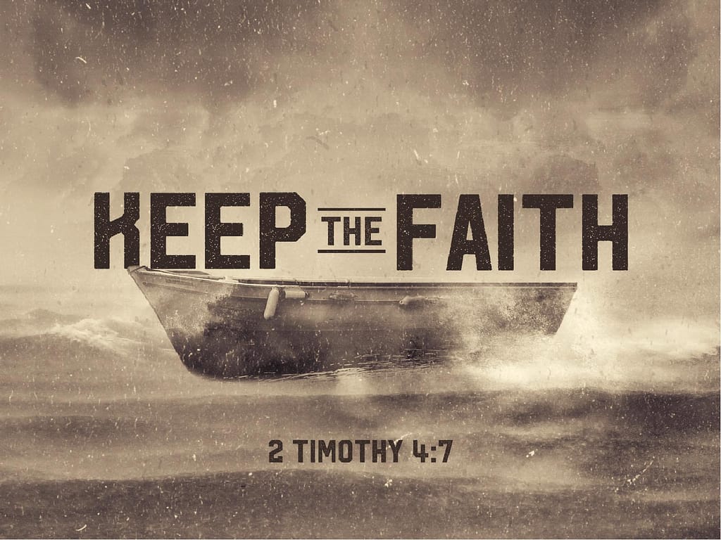 Keep the Faith Sermon PowerPoint