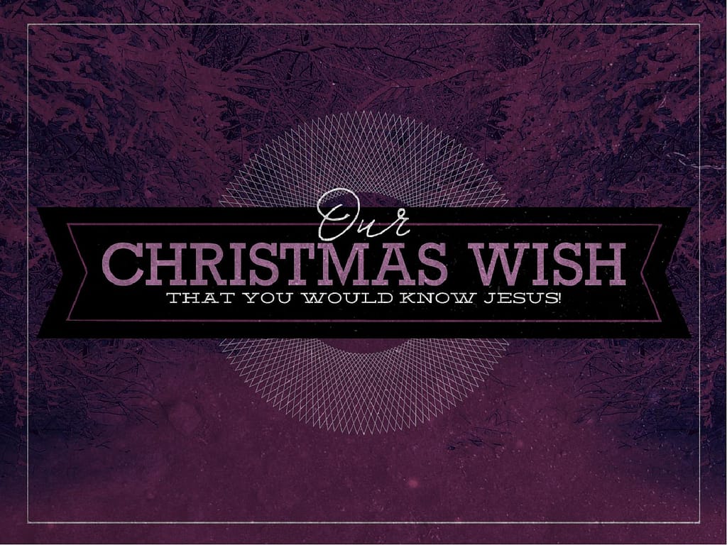 Our Christmas Wish Ministy PowerPoint