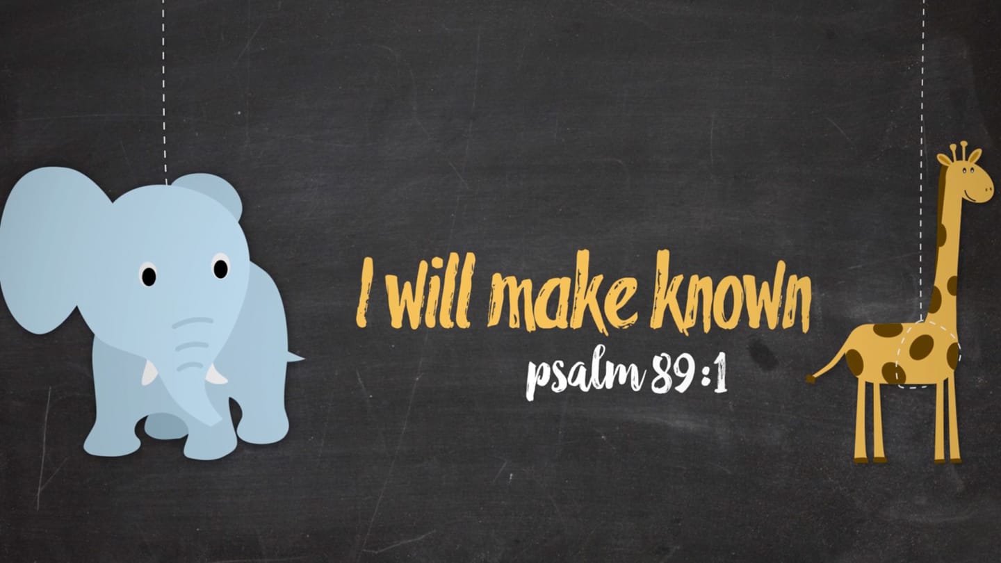 I Will Make Known Preschool Worship Video