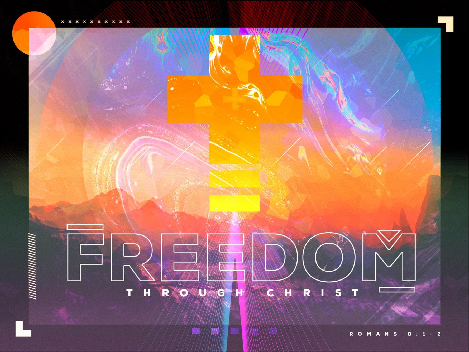 Freedom Through Christ Sermon PowerPoint