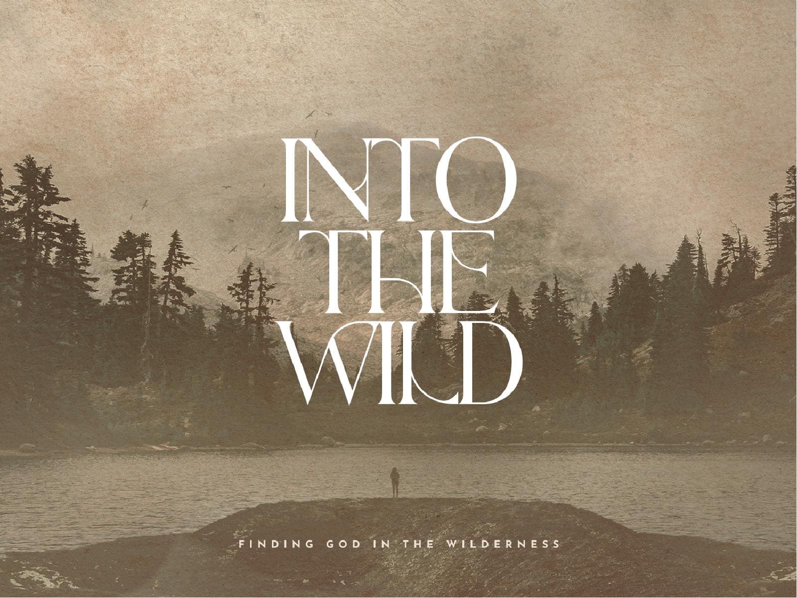 Into The Wild Church PowerPoint