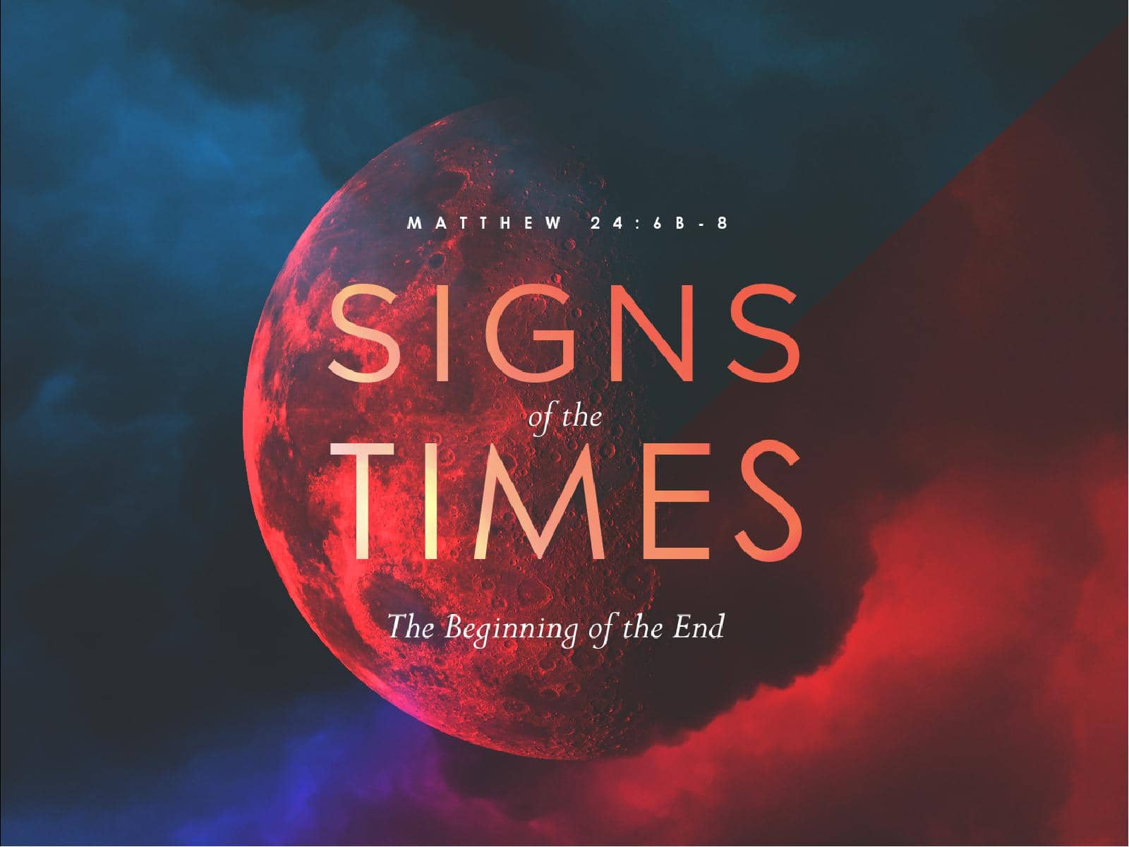 Signs Of The Times Sermon Graphic