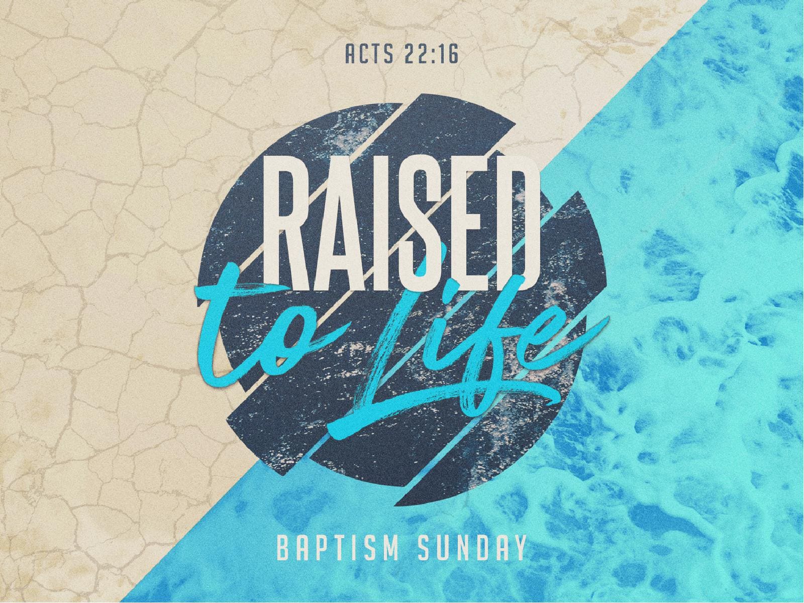 Raised To Life Baptism Church Graphics