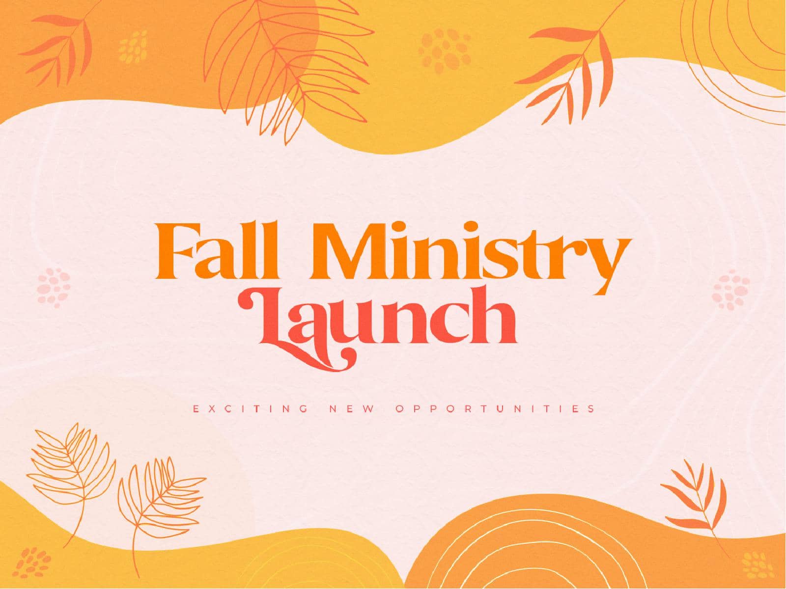 Fall Ministry Launch Church PowerPoint