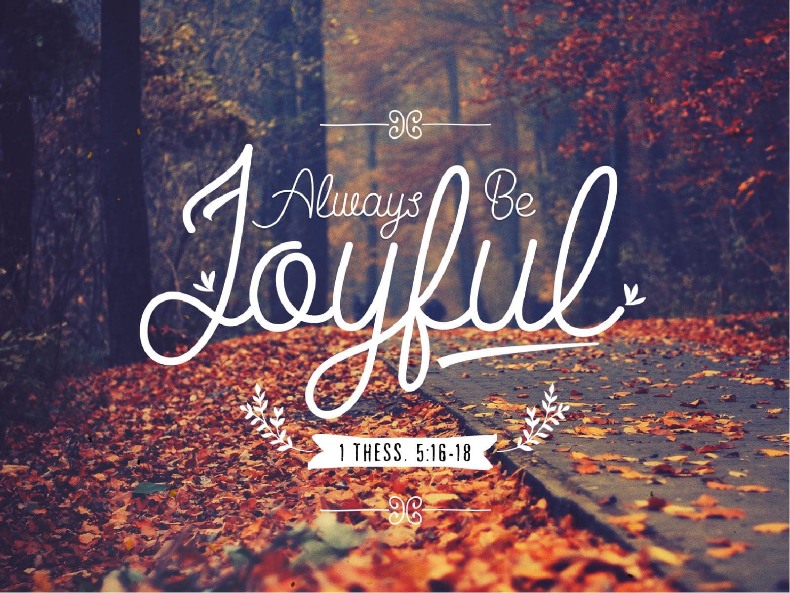 1 Thessalonians 5 Always Be Joyful Church PowerPoint