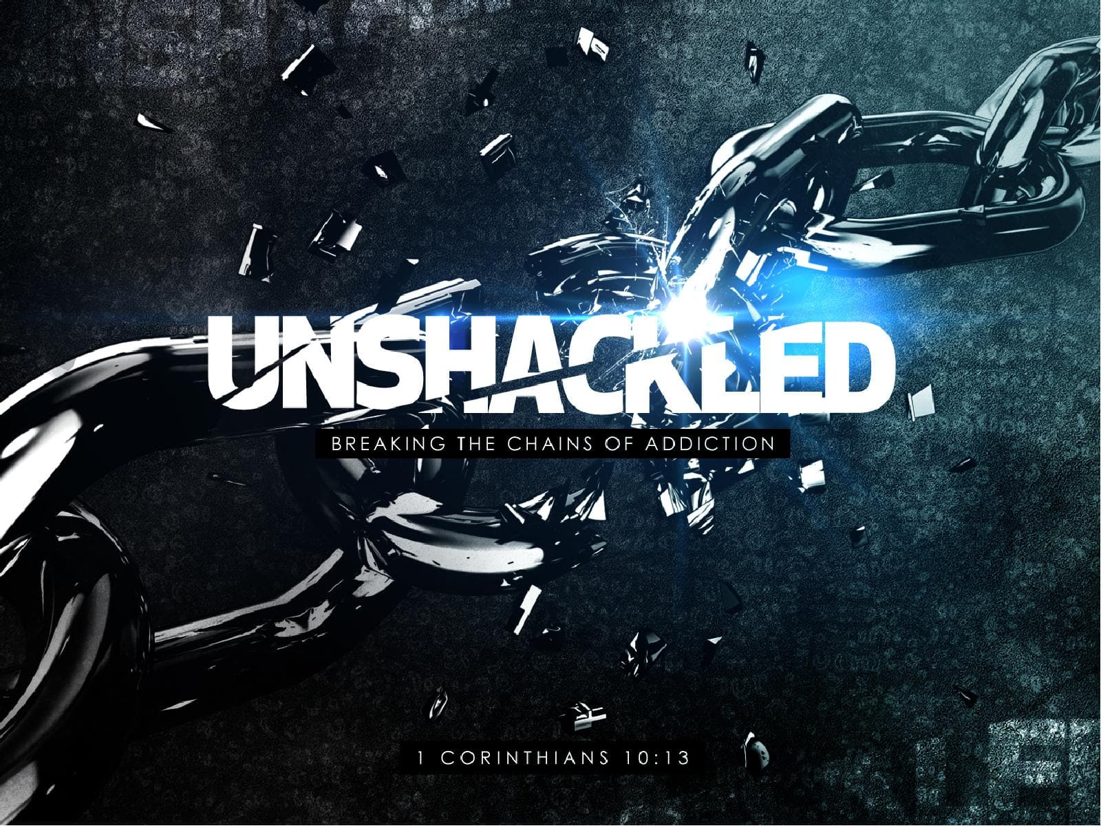 Unshackled Christian Church PowerPoint