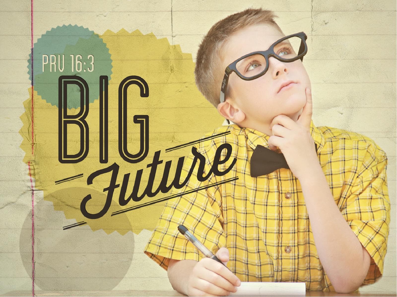 Big Future PowerPoint Sermon