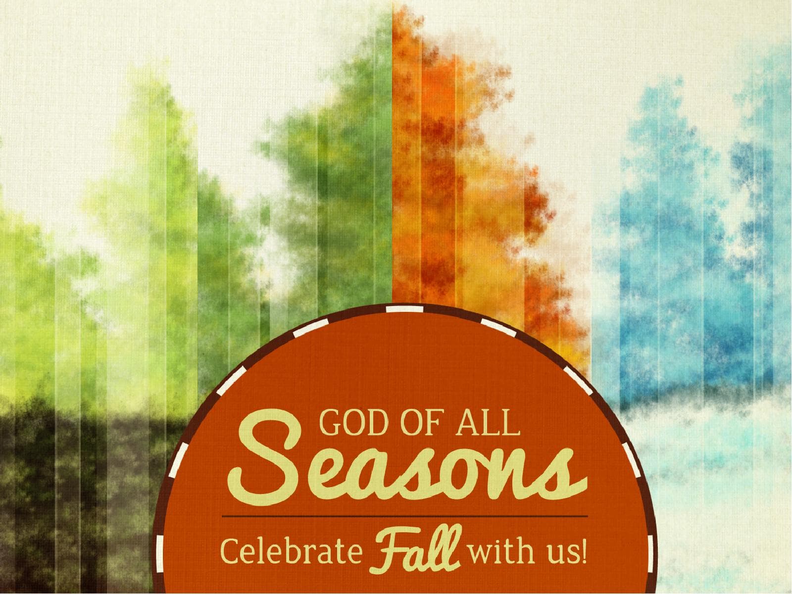 God of All Seasons PowerPoint Sermon