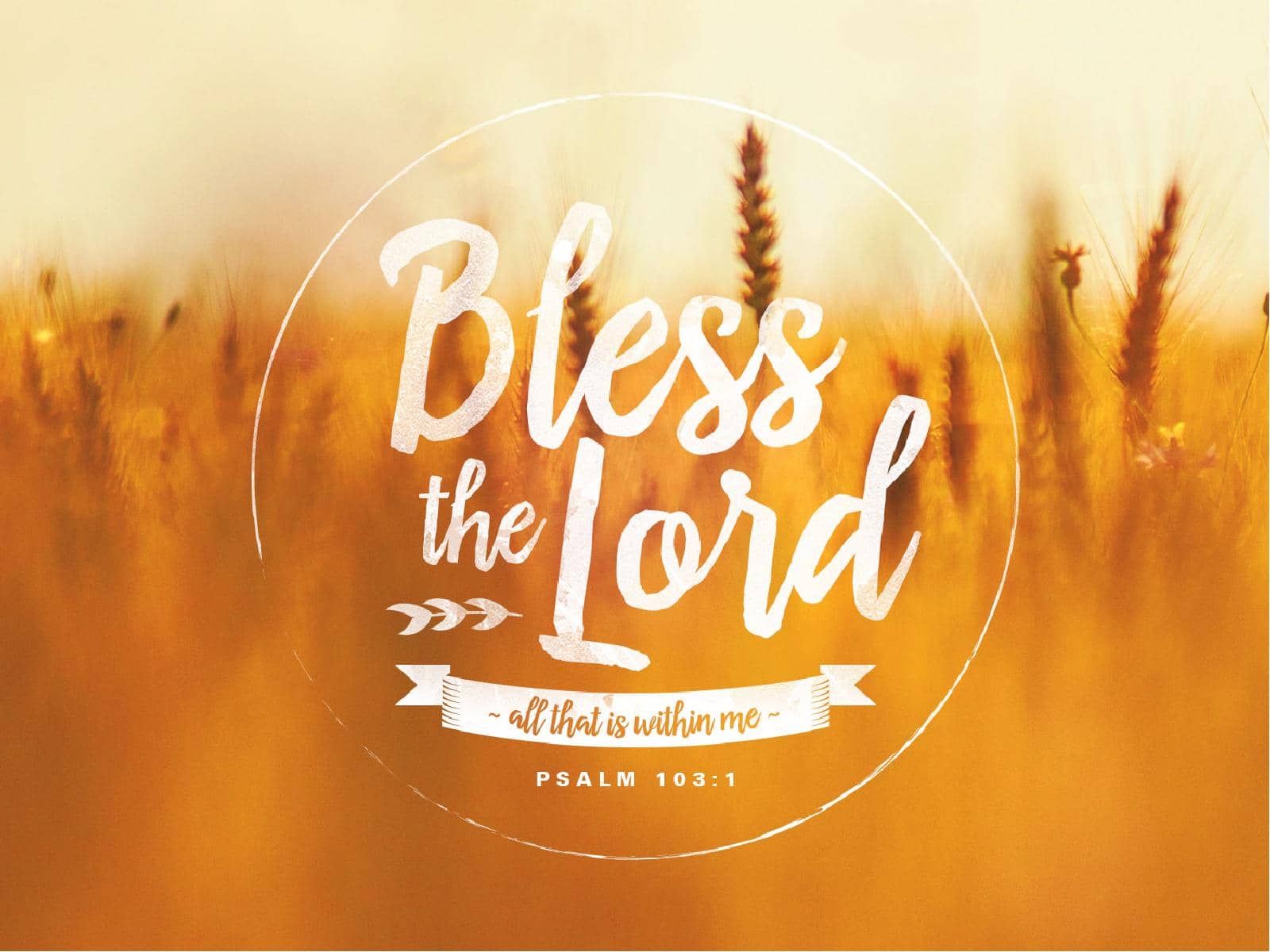 Bless the Lord Christian PowerPoint