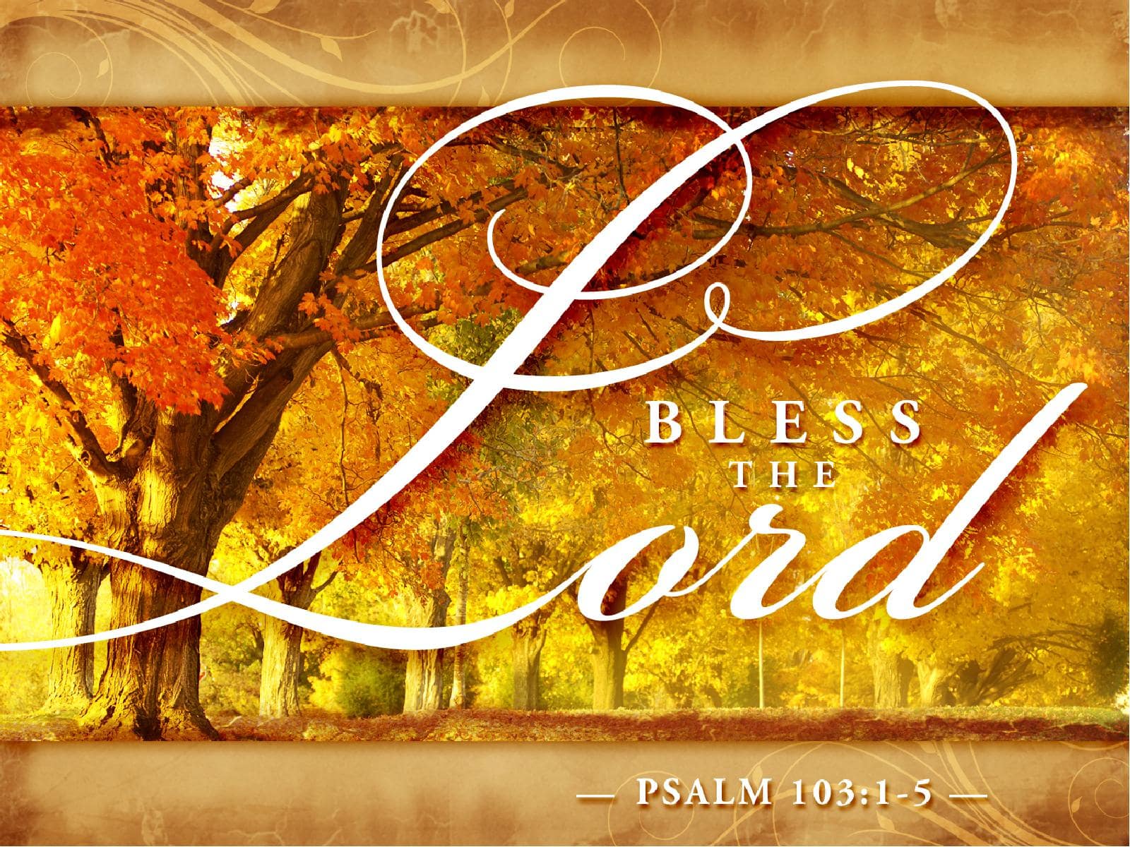Bless the Lord Sermon PowerPoint
