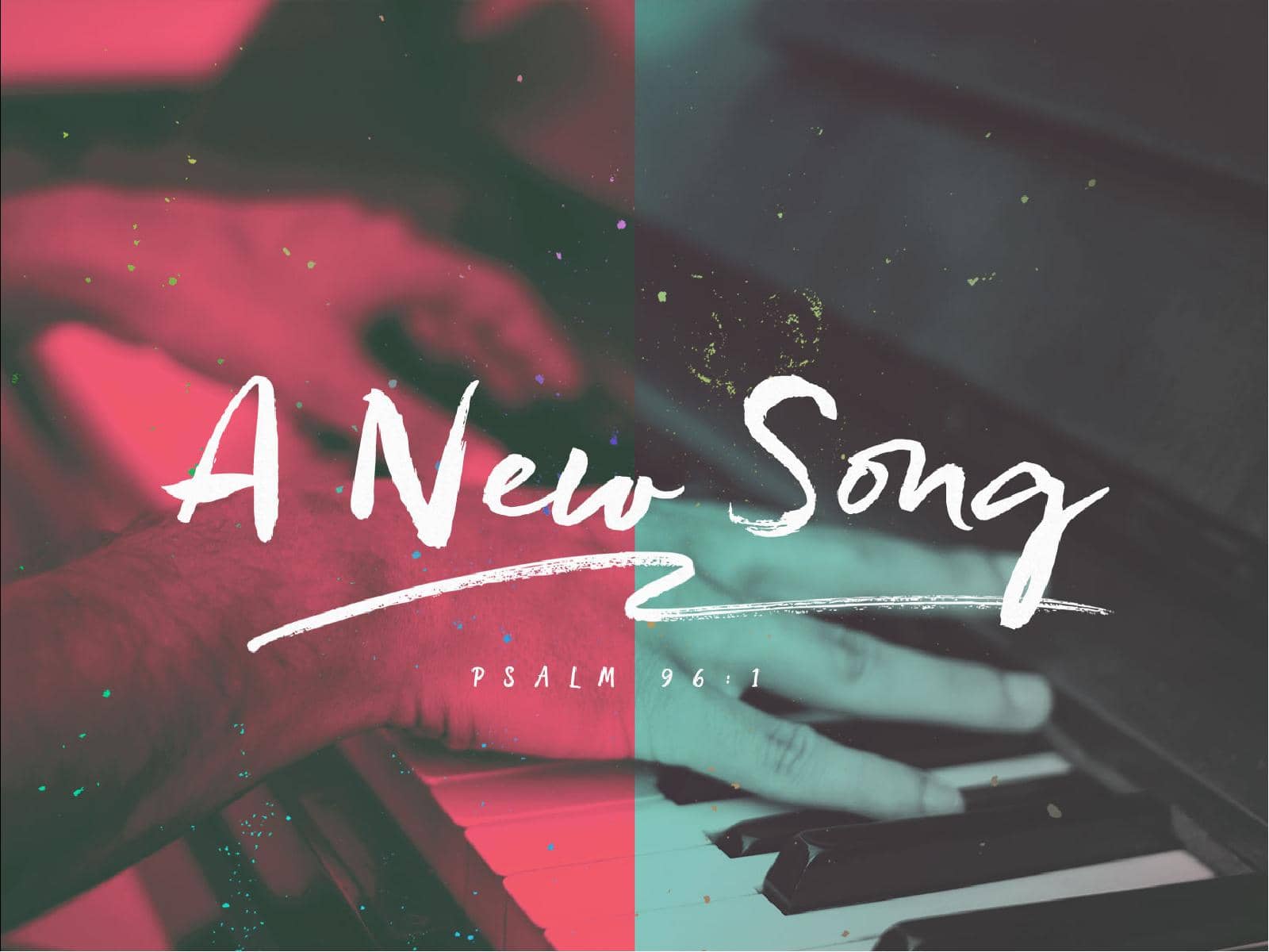 Sing to the Lord A New Song Sermon Series PowerPoint