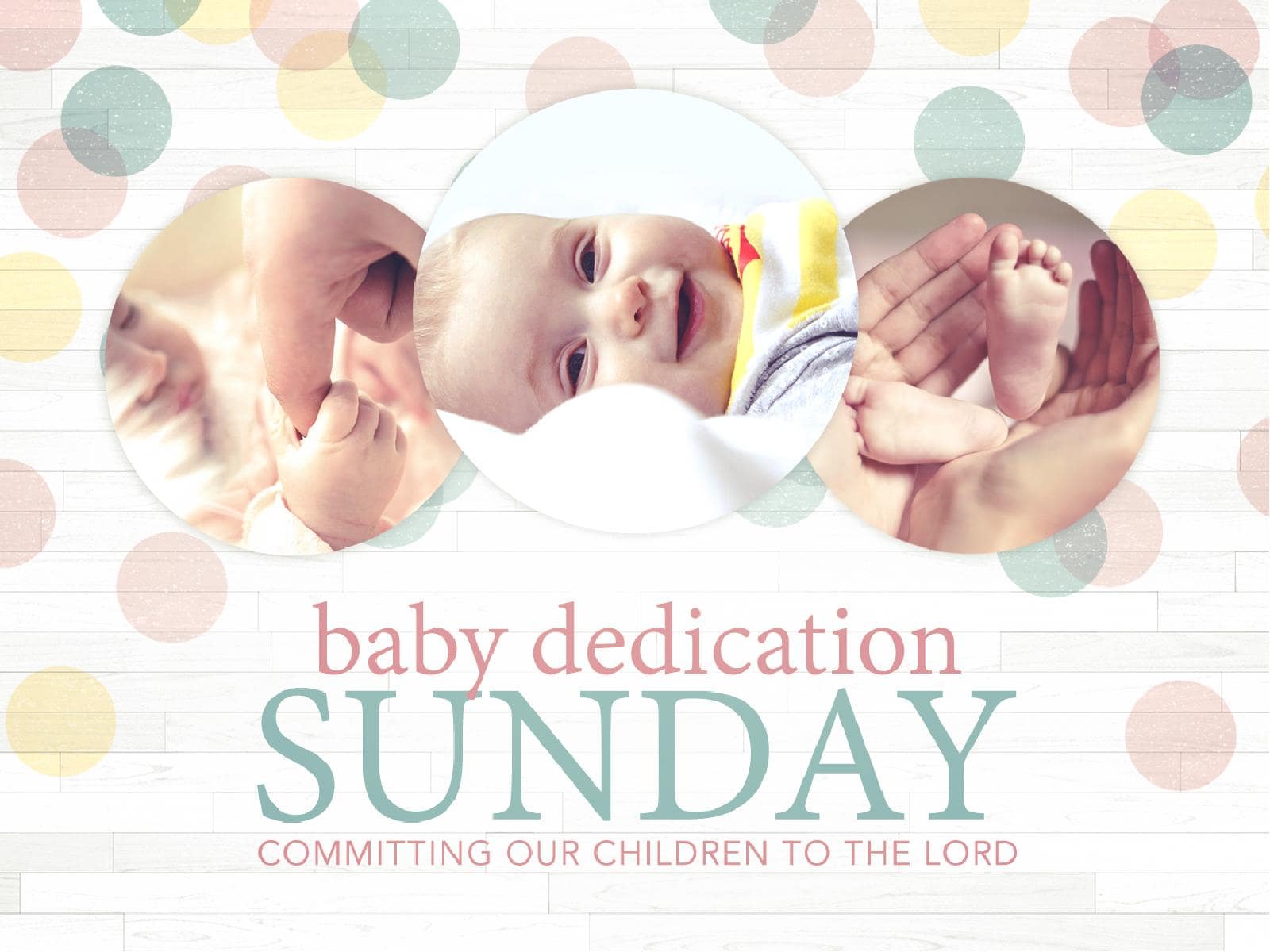 Baby Dedication Ministry PowerPoint