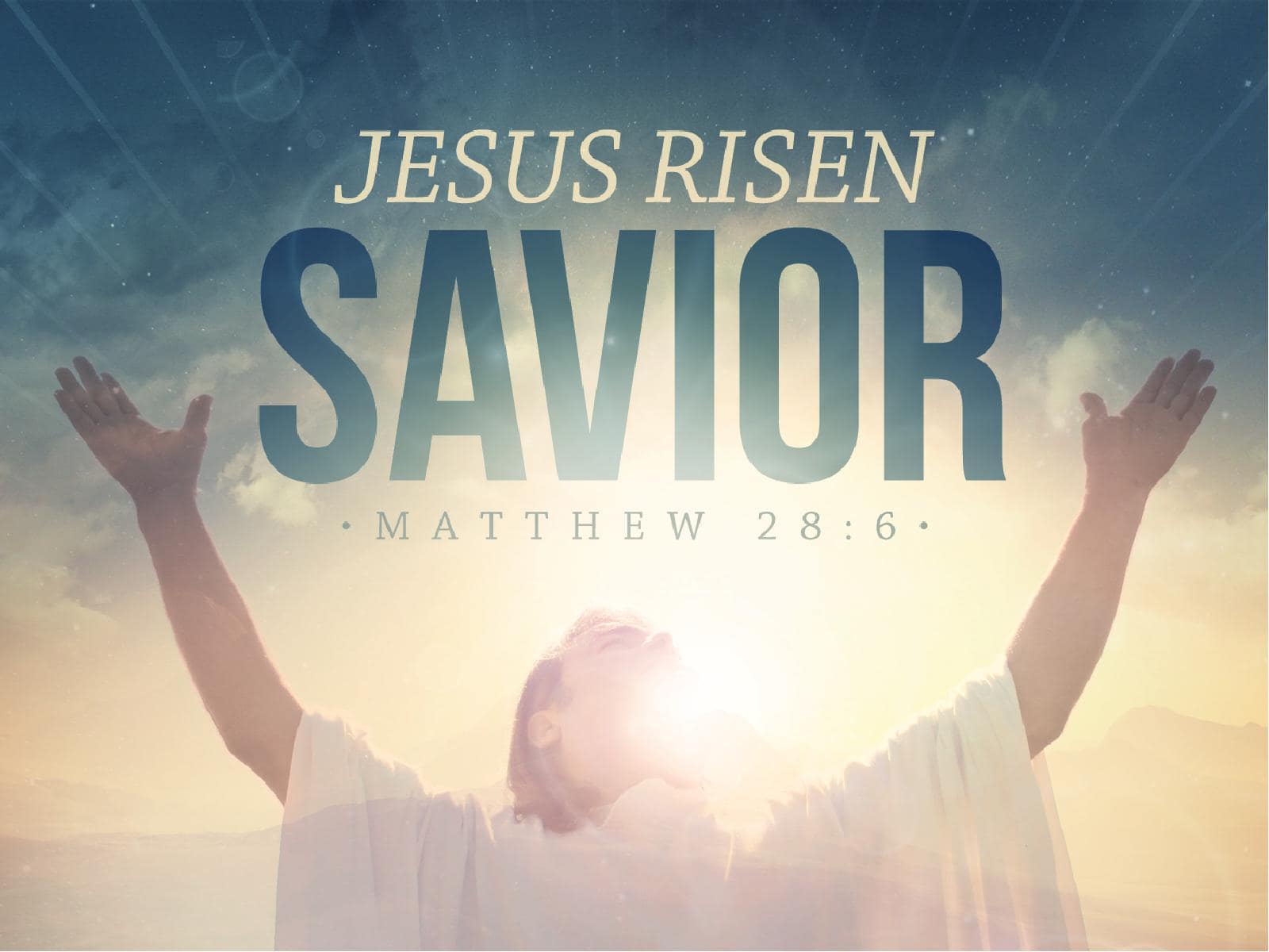 Jesus Risen Savior Easter Graphics Christian PowerPoint