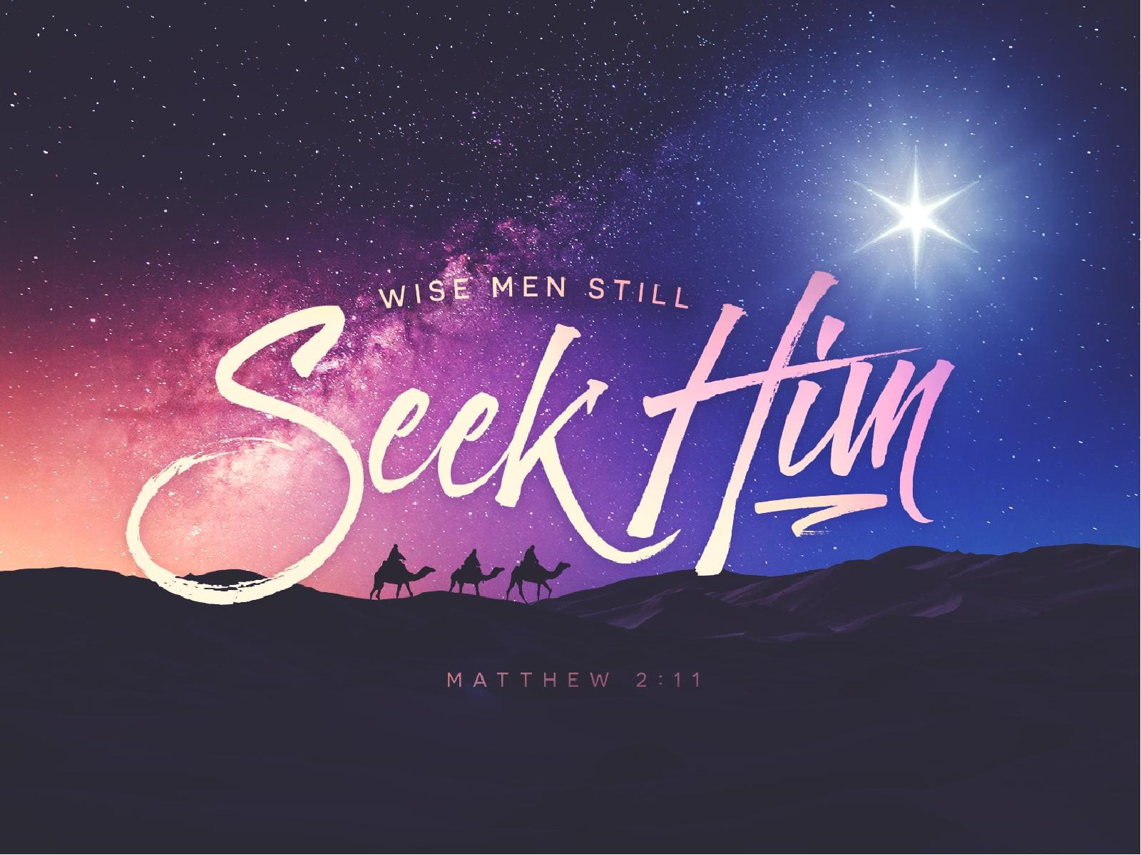 Wise Men Still Seek Him Christmas PowerPoint