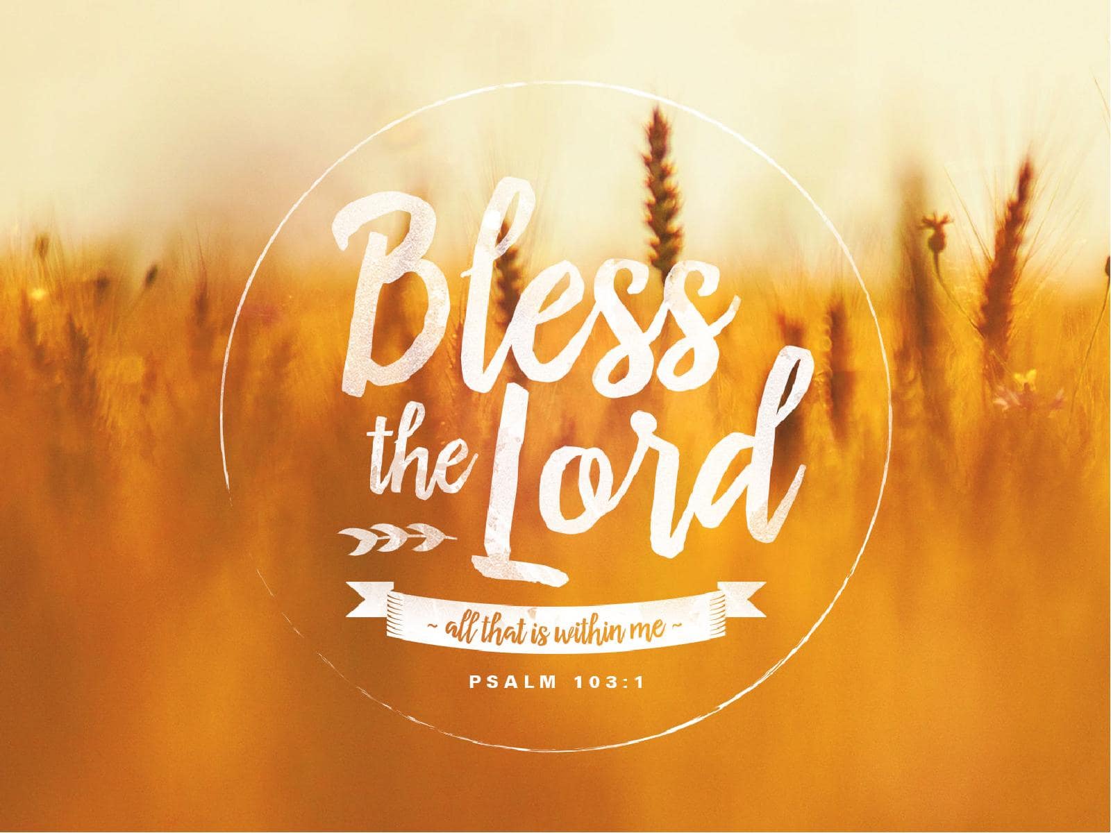 Bless the Lord Christian PowerPoint