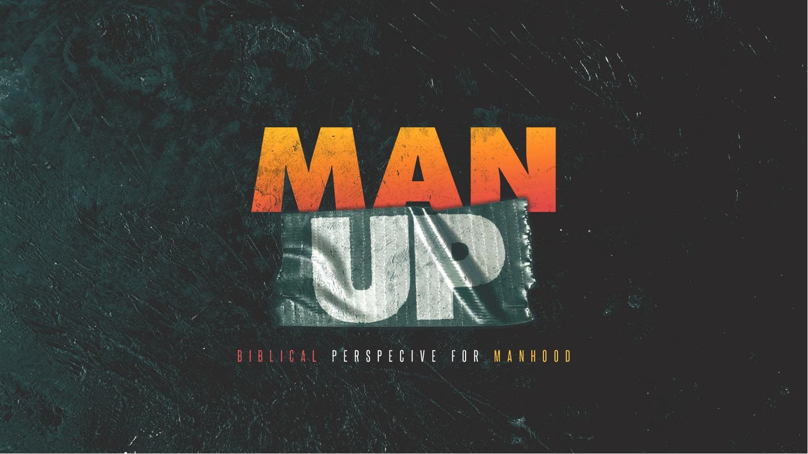 Man Up Church Sermon Title Graphics