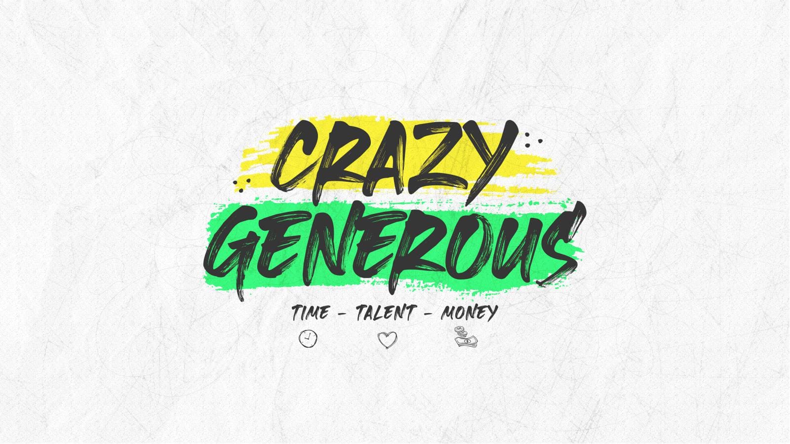 Crazy Generous Church Title Graphics