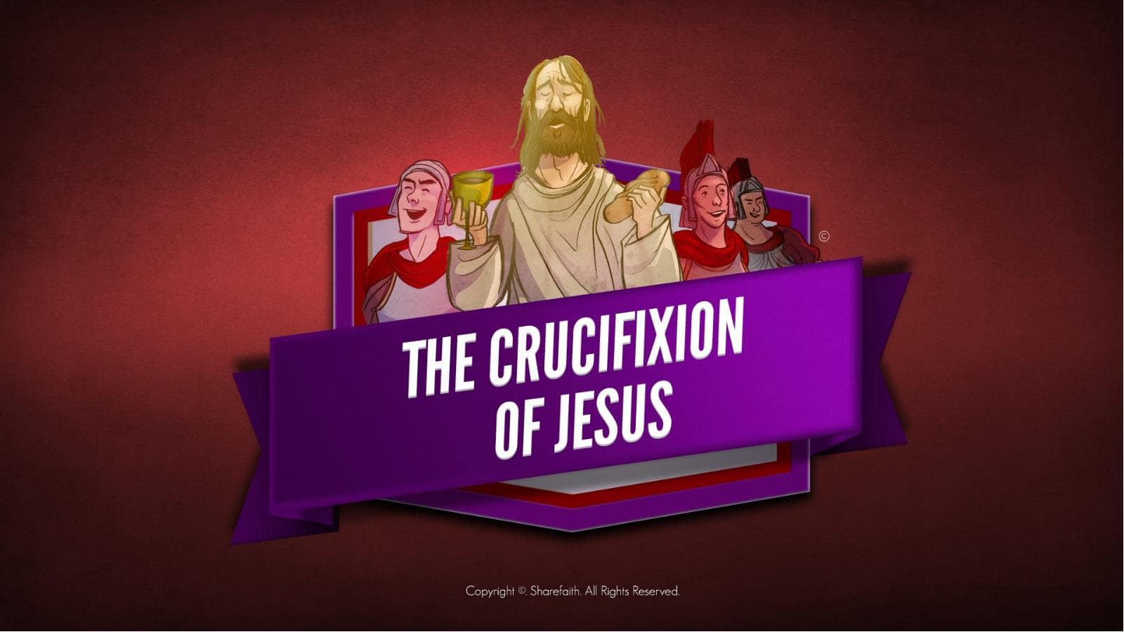 Jesus' Crucifixion Kids Bible Story