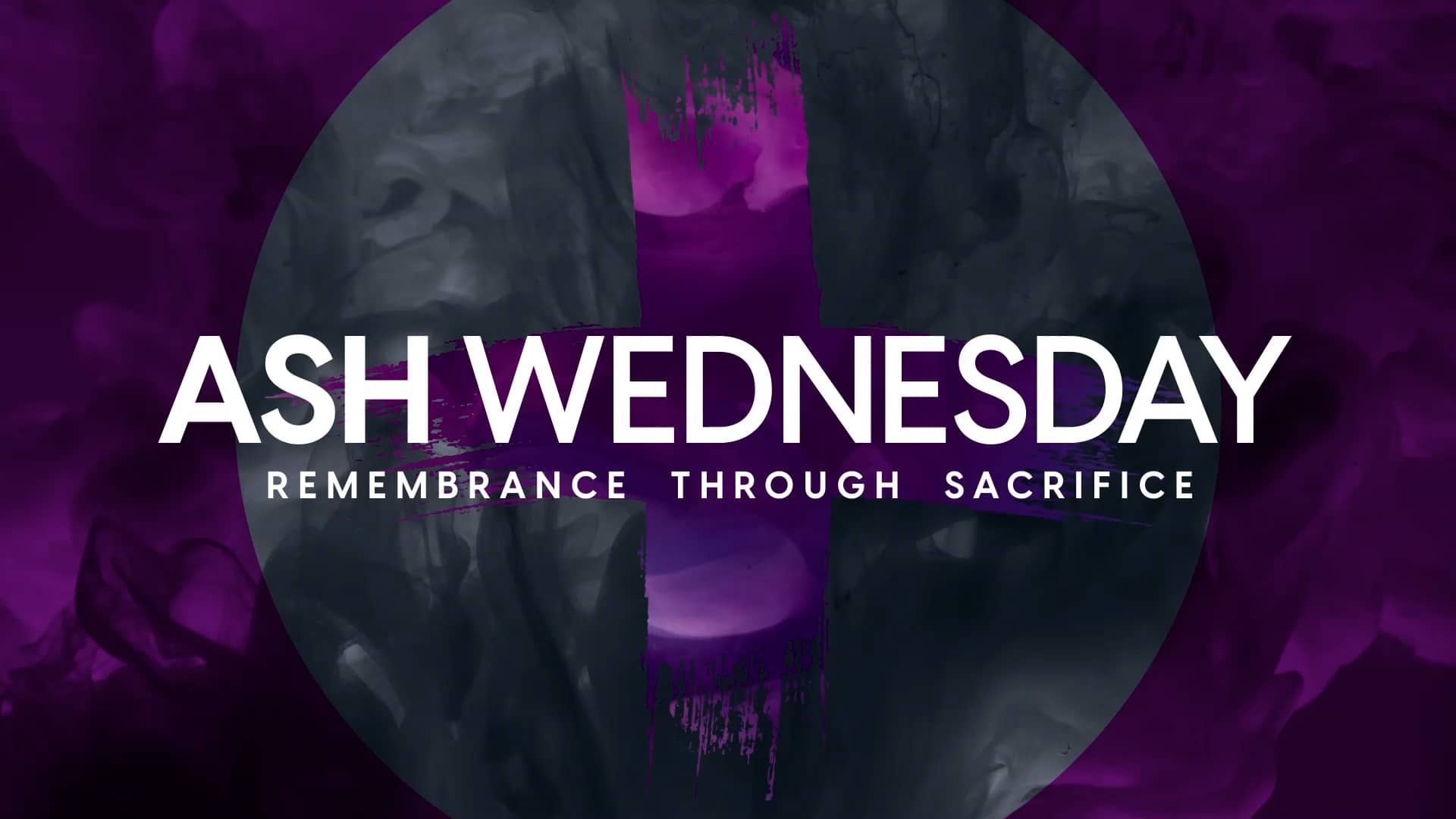 Lent Ash Wednesday Colormix Church Motion Graphics
