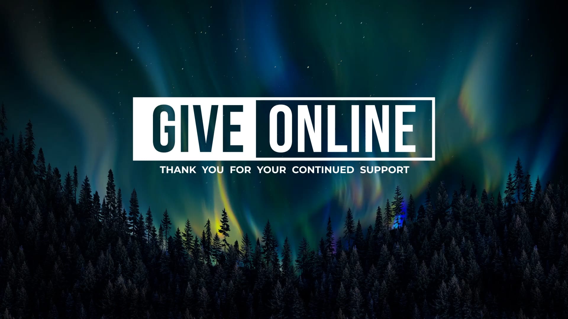 Give Online: Aurora Glow Motion Worship Video Loop