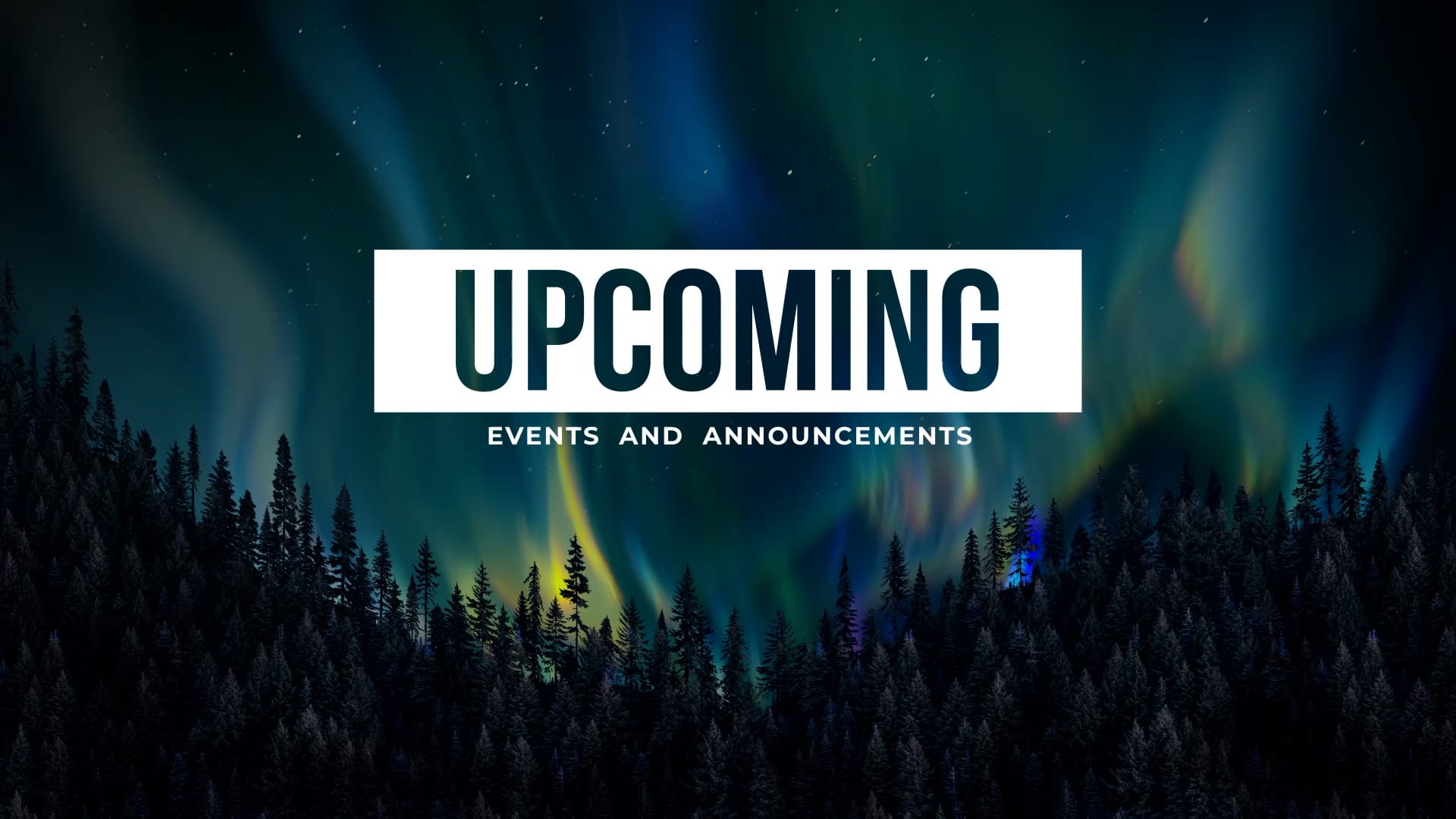Announcements: Aurora Glow Motion Worship Video Loop