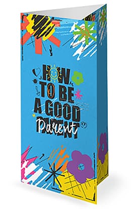 How To Be A Good Parent: Trifold Bulletin Cover