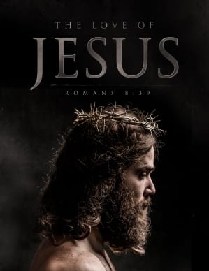 The Love of Jesus Easter Church Flyer
