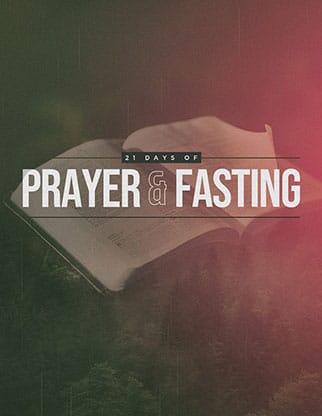 21 Days of Prayer and Fasting: Flyer