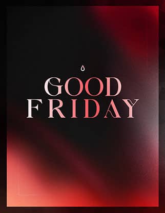 Good Friday: Flyer