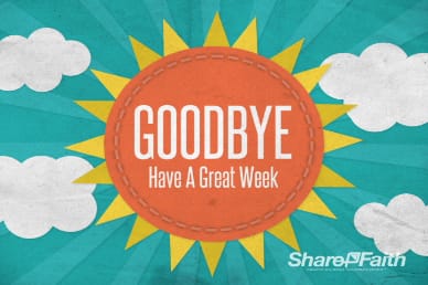 Sunshine Goodbye Church Video Loop