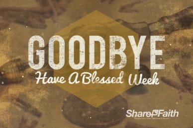 God's Workmanship Religious Goodbye Video Loop