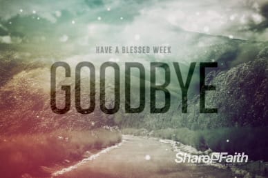 What is Your Path Christian Goodbye Video