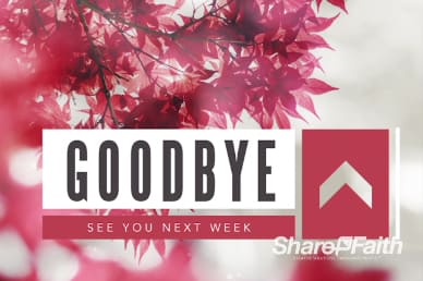 Prayer Service Ministry Goodbye Motion Video