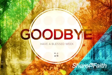 God of All Seasons Goodbye Church Video Loop