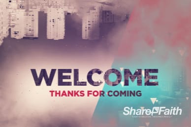 God of this City Welcome Video Loop